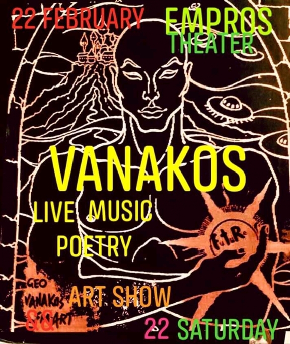 Σάβ 22/2, 21:45 - "G.Vanakos - FTR Artists, After the Future, Live Music Poetry"