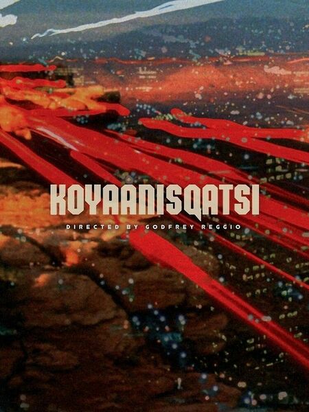 KalTain KOYAANISQATSI